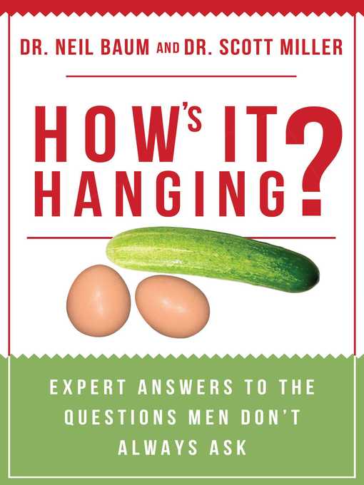 Title details for How's It Hanging? by Neil Baum - Available